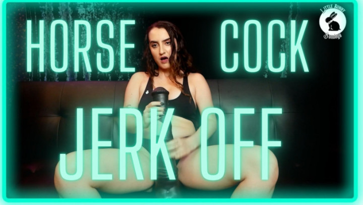 Horse Cock Jerk Off - Mar 24, 2023
