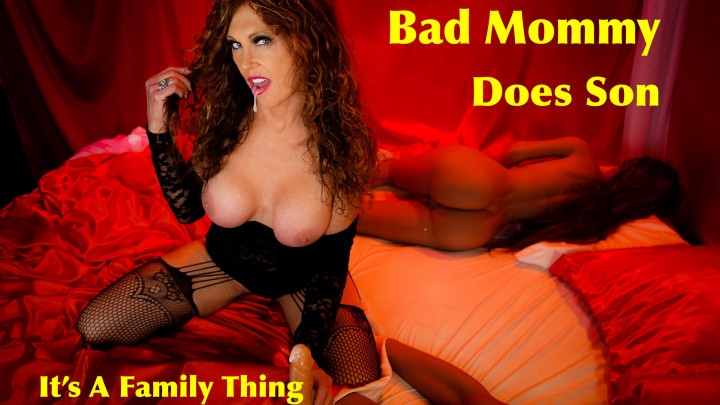 Bad Mommy Does Son It's A Family Thing - Dec 2, 2020