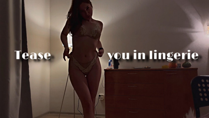 Tease you with my sexy body