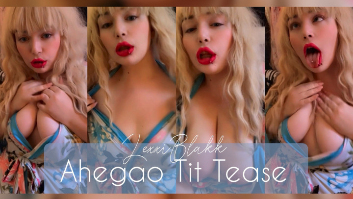 Ahegao and Tits Tease