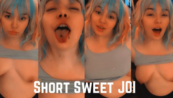 Short Sweet JOI
