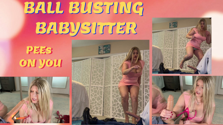 BALL BUSTING BABYSITTER PEEs on YOU - HD - May 29, 2023
