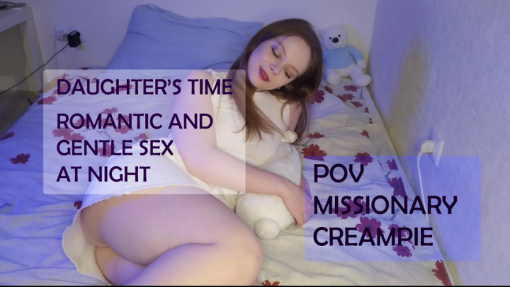 Night time for daughter - April 12, 2022