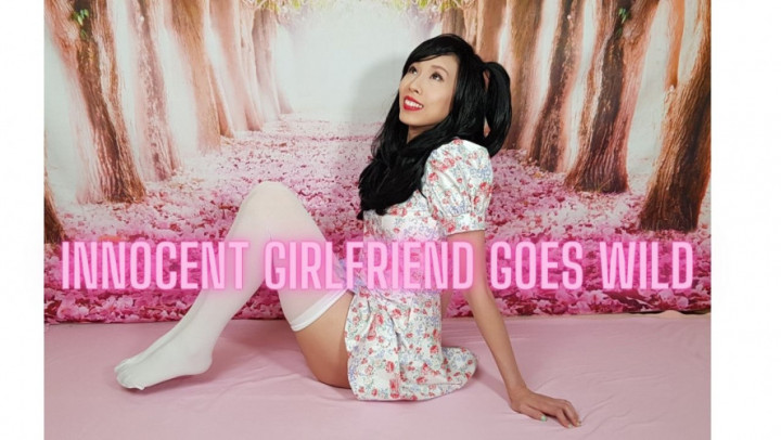 Innocent Girlfriend Goes Wild - October 10, 2020
