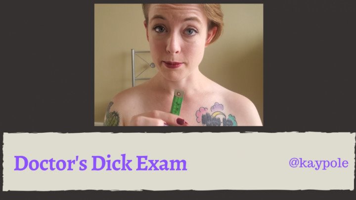Kaypole Doctors Dick Exam