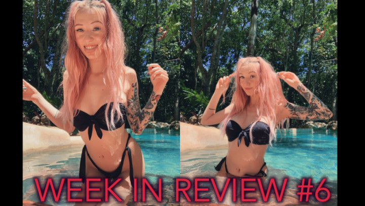 WEEK IN REVIEW #6 | HARPERMADI