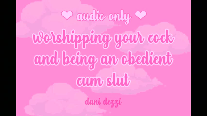 AUDIO ONLY / Worshipping Your Cock - July 18, 2019