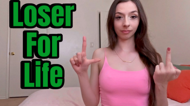 Loser For Life