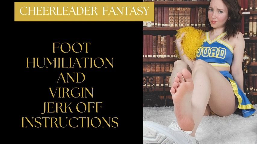 Cheerleader- Foot Humiliation and JOI - May 29, 2022