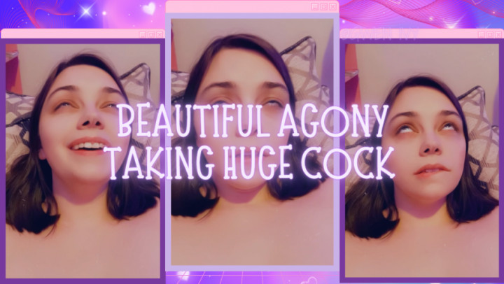 Beautiful Agony Taking Huge Cock - February 25, 2023