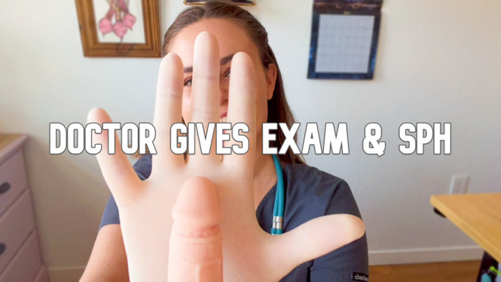 Doctor Gives Exam & SPH