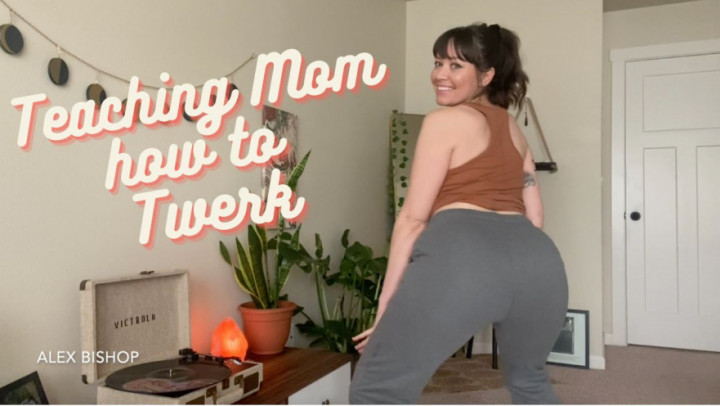 Teaching Step Mom how to Twerk - June 09, 2022