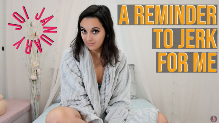 A Reminder To Jerk For Me