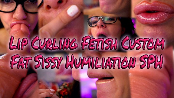 Amicabentley Lip Curling Custom Sissy Humiliation 56M
