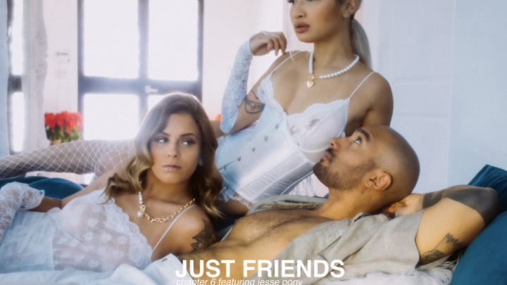 JUST FRIENDS threesome with jesse pony