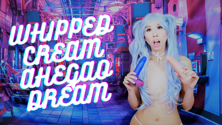 Whipped Cream Ahegao Dream - November 06, 2020