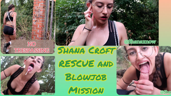 RESCUE & BLOWJOB MISSION SHANA CROFT