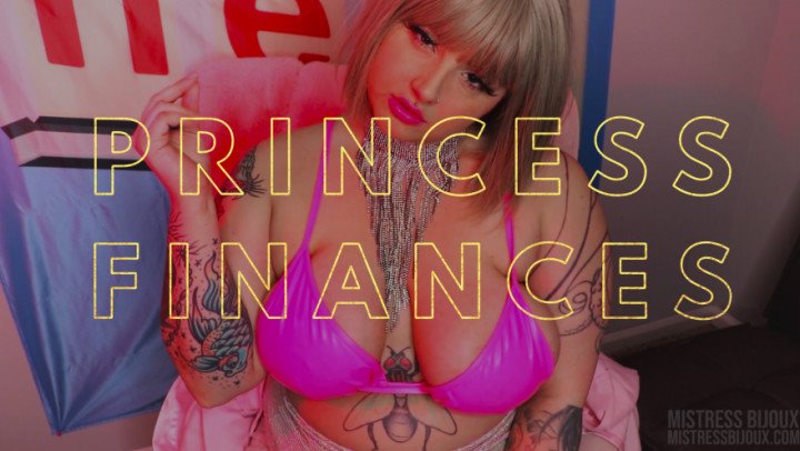 Mistressbijoux Princess Finances