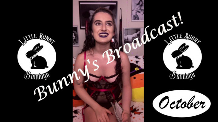 Bunny's Broadcast October - Oct 2, 2021
