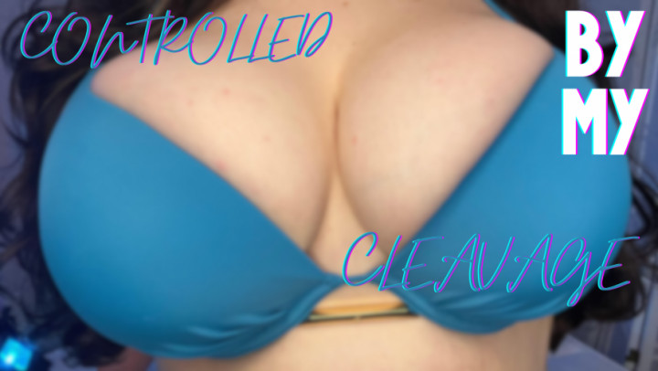 Controlled By My Cleavage - Titnosis