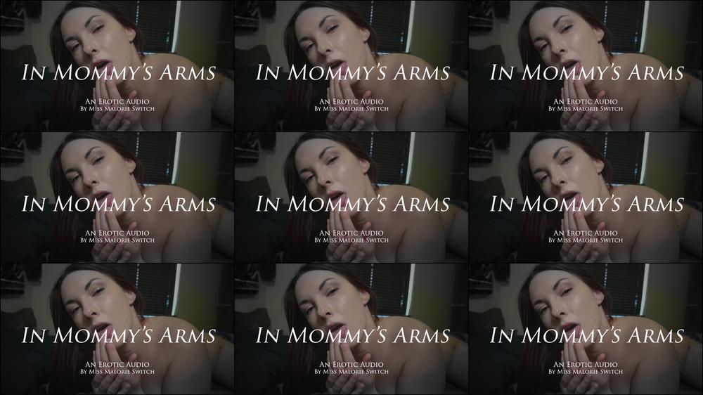 In Mommy's Arms: An Erotic Audio