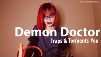 Demon Doctor Traps & Torments You (Nina Crowne)