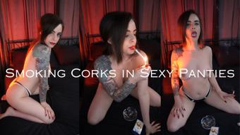 Smoking Corks in Sexy Panties (Dani Lynn)