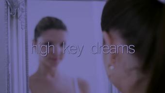 High key dreams (Gina Gerson Real)