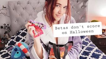 Betas don't score on Halloween (AlleriaMystic)