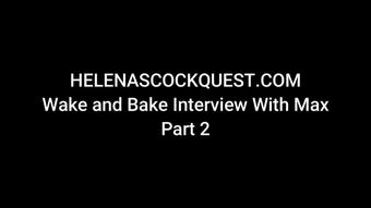 Helena Price - Wake & Bake Interview Pt2 (Helenas Cock Quest)