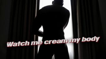Watch me cream my body (shadowdimitri)