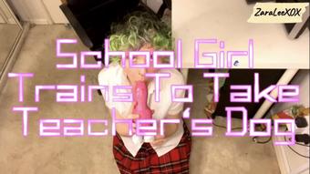 School Girl Trains To Take Teacher's Dog - Dec 28, 2022 (Zara Lee xox)