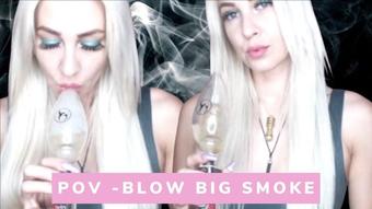 POV Blow big smoke RIP OFF FANTASY (AllforLucky)