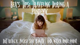 B's Tips - Traveling During a Pandemic - March 20, 2020 (Bea York)