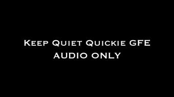 Keep Quiet Quickie GFE AUDIO ONLY (Nina Crowne)