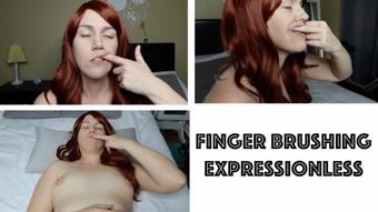 Finger Brushing Expressionless - Apr 17, 2023 (IvyStarshyne)