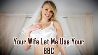 Your Wife Let Me Use Your BBC (PeachySkye)