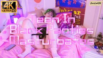 Teen In Black Panties Masturbates - Mar 3, 2023 (Zara Lee xox)
