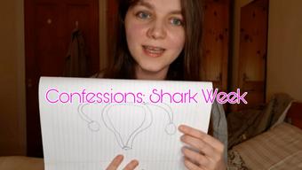 Confession: Shark Week Makes Me Horny (EveYourApple)