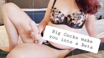 Big Cocks make you into a Beta - June 23, 2023 (AlleriaMystic)