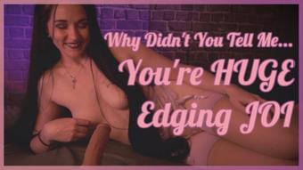 You're HUGE! Edging JOI - Jul 22, 2023 (AliceBlack)
