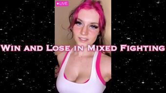 Win and Lose in Mixed Fighting (Starry Yume)