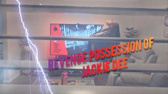 Revenge possession and fucking her boyfriend (MissJackieDee)