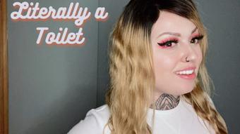 Literally a Toilet (MissValentina)