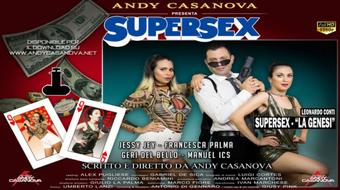 SUPERSEX - La Genesi (Andy Casanova)