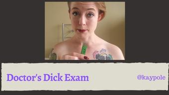 Kaypole Doctors Dick Exam (kaypole)