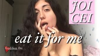 Just eat it (GoddessDri)