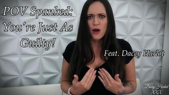 POV Spanked: You're Just As Guilty - July 03, 2022 (TheHarlotHouse)