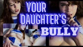 The Coach's Daughter: A Bully Problem VOTE $15 - Jul 22, 2023 (Ellie Skyes)