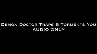 Demon Doctor Torments You AUDIO (Nina Crowne)